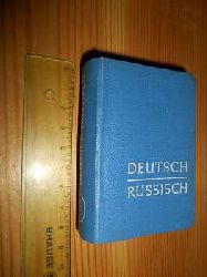 Lipschitz, O. D.:  Deutsch / Russisch (Titel auf Einband). Deutsch - Russisches Kleinwrterbuch. 7000 Stichwrter. (Minibuch) 