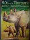 Tierpark Berlin Friedrichsfelde.  Original Plakat / Poster: "50 Jahre Tierpark Berlin Friedrichsfelde". "Nashorn mit Jungtier" (Afrika) in Farbe ca. 82,0 x 58,0 cm (Werbung) Gemalt u. im Druck signiert von Reiner Zieger 2005. 