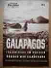   Illustrierte Film-Bhne. Nr. 6439: Galapagos. Trauminsel im Pazifik - Wunder der Schpfung. Ein Dokumentarfilm. Sprecher: Robert Graf. Produktion u. Regie: Heinz Sielmann. (Film-Programm) 