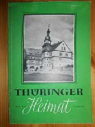 Deutschen Kulturbund (Hrsg.):  Thringer Heimat. Wissenschaftliche Heimatzeitschrift fr die Bezirke Erfurt, Gera und Suhl. 3. Jahrgang, Heft 3/1958 