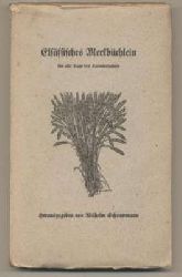 Scheuermann, Wilhelm (Hrsg.):  Elsssisches Merkbchlein fr alle Tage des Kalenderjahres. 