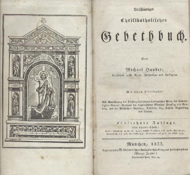 Hauber, Michael  Vollständiges Christkatholisches Gebethbuch. 15. Auflage. 