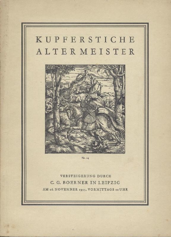Boerner, C.G.  Versteigerungskatalog 189: Kupferstiche Alter Meister. Kupferstiche, Radierungen und Holzschnitte des XVI.-XVIII. Jahrhunderts. 
