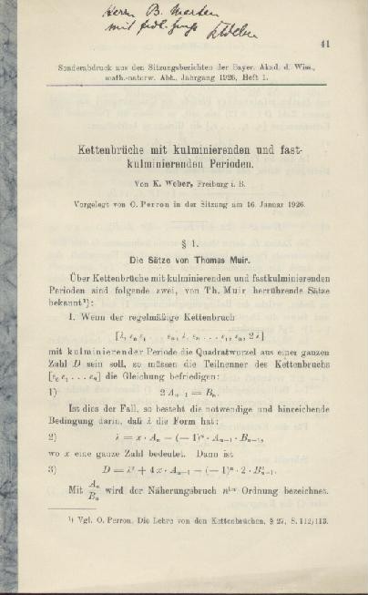 Weber, Karl  Kettenbrüche mit kulminierenden und fastkulminierenden Perioden. Vorgelegt von Oskar Perron. 