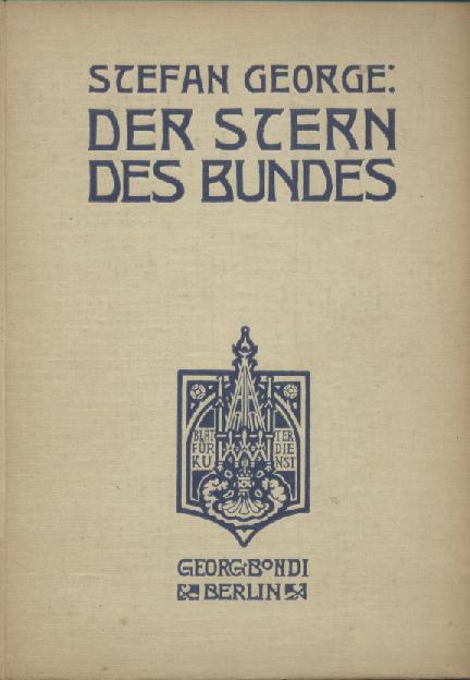 George, Stefan  Der Stern des Bundes. 4. Auflage. 