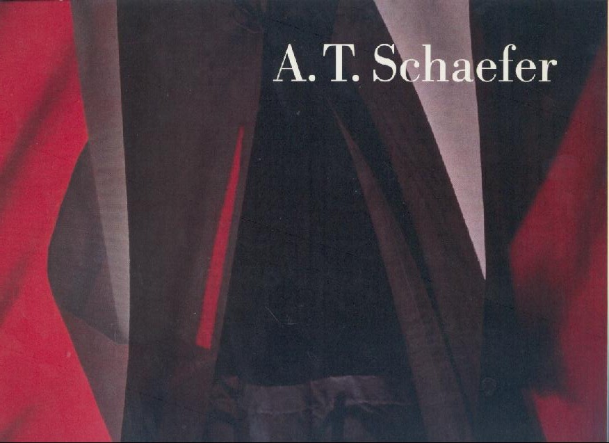 Schaefer, A. T. - Mißelbeck, Reinhold  A. T. Schaefer. Ausstellungskatalog. Text von Reinhold Mißelbeck. 