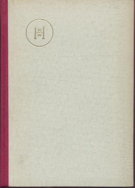 Zekert, Otto - Heilmittelwerke Wien (Hrsg.)  Goethe als Förderer der Naturwissenschaften. HMW-Jahrbuch 1954. 