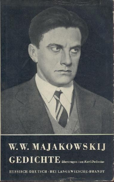 Majakowski, Wladimir W.  Gedichte. Übertragen von Karl Dedecius. 
