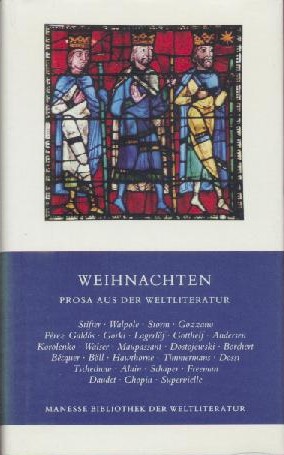 Heinser, Bernhard (Hrsg.)  Weihnachten. Prosa aus der Weltliteratur. 
