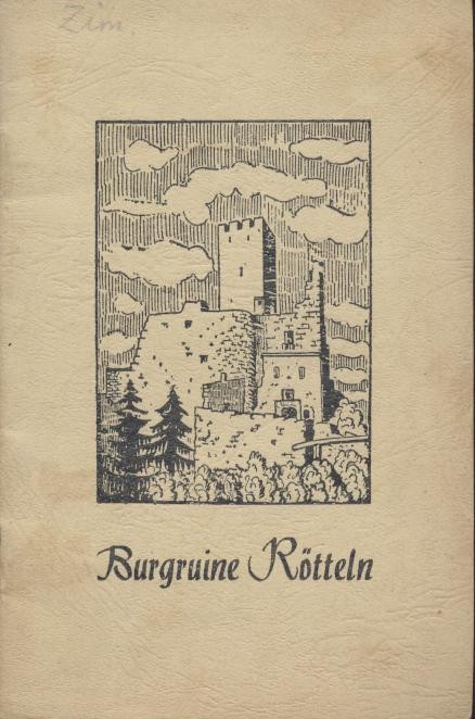 Seith, Karl  Zur Geschichte der Burg Rötteln und ihrer Herrengeschlechter. 5. Auflage. 