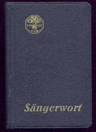 Jaeggi, Pauline (Hrsg.)  Sängerwort. Kleine Sammlung von genossenschaftlichen und andern Liedern. 3. (erweiterte) Auflage. 