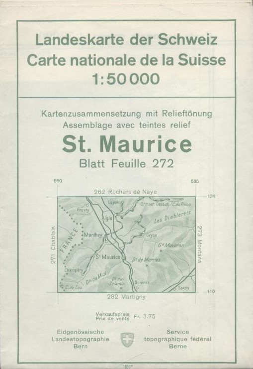   Landeskarte der Schweiz. Carte nationale de la Suisse. Blatt / Feuille 272: St. Maurice. 1:50000. 