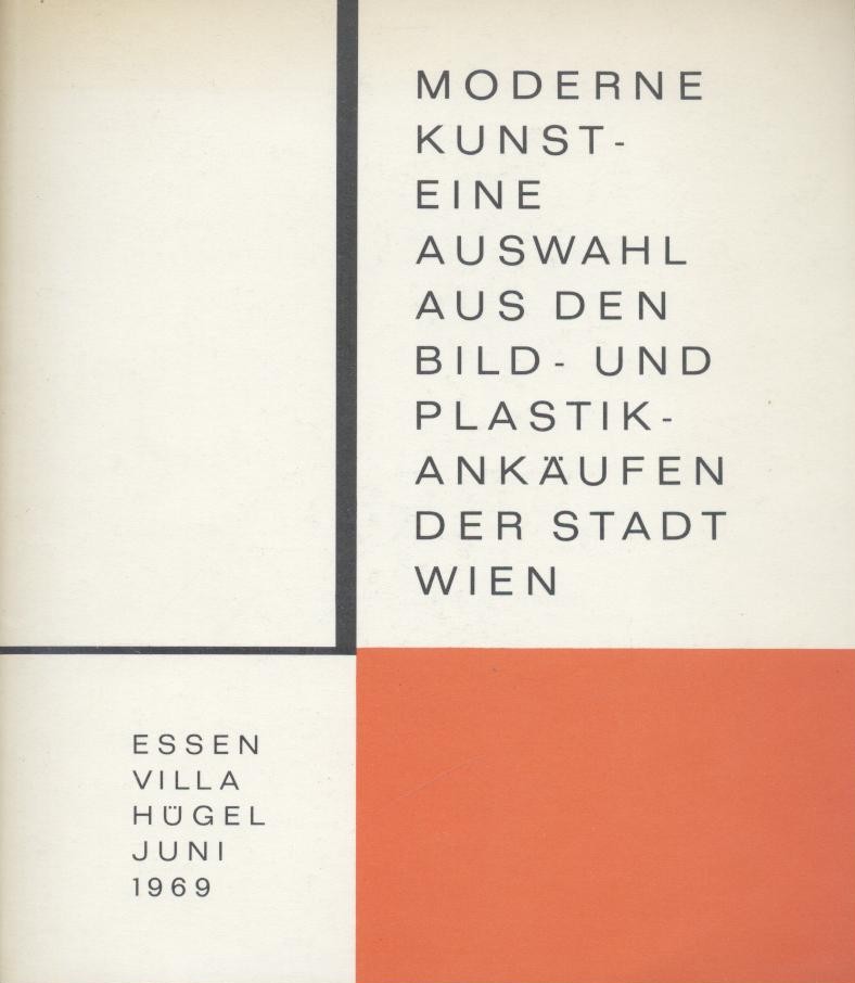 Weissenberger, Robert (Hrsg.)  Moderne Kunst - Eine Auswahl aus den Bild- und Plastikankäufen der Stadt Wien. 
