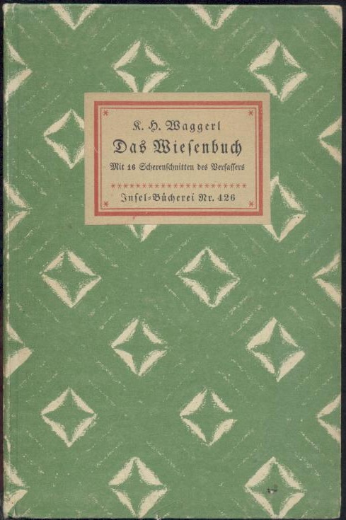Waggerl, Karl Heinrich  Das Wiesenbuch. 31.-50. Tsd. 