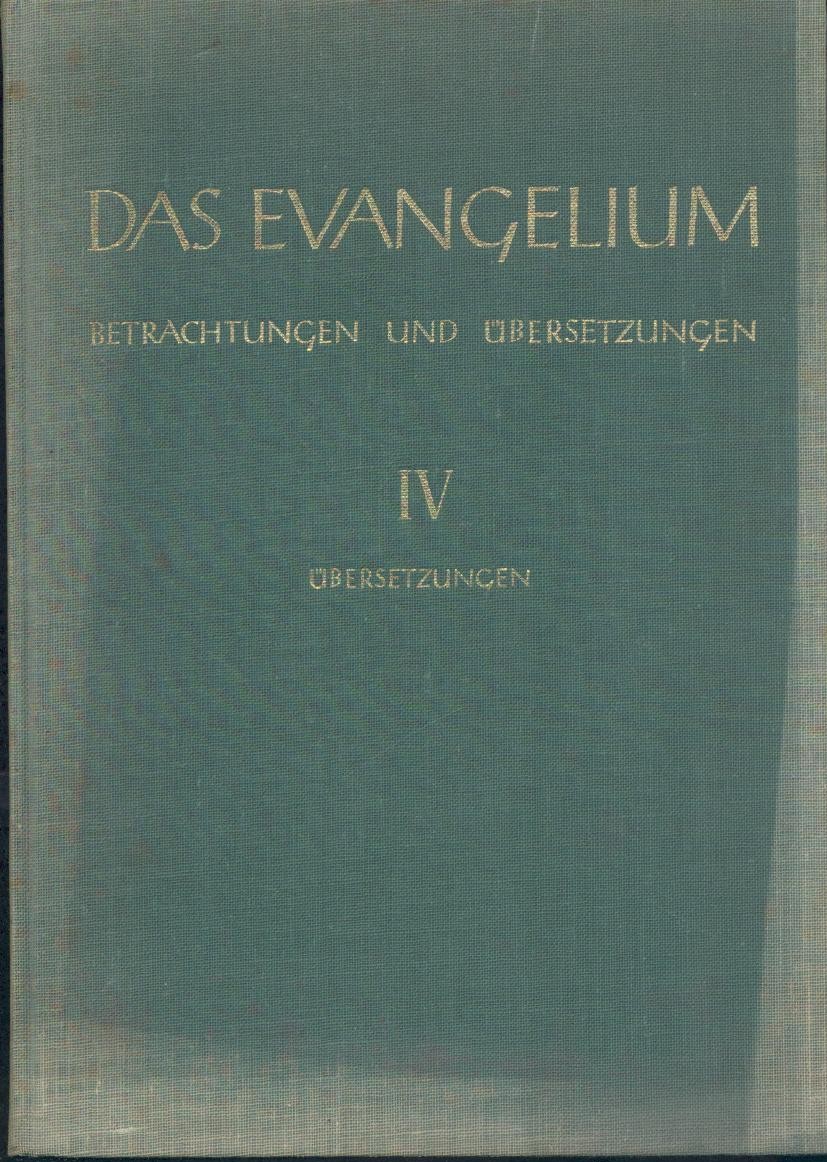 Bock, Emil  Das Evangelium. Betrachtungen und Übersetzungen. Band 4: Die Briefe des Neuen Testamentes. Typoskriptdruck. 