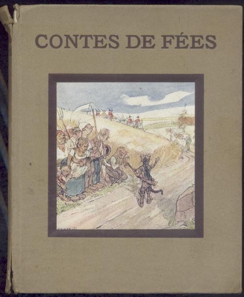 Perrault, Charles  Contes de Fées. Hrsg. von G. Schmidt. 6.-10. Tsd. 