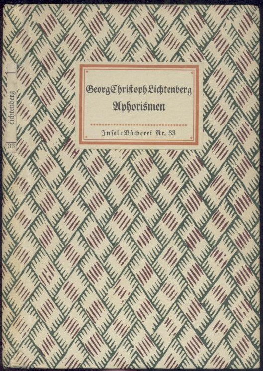 Lichtenberg, Georg Christoph  Aphorismen. Ausgewählt und eingeleitet von Albert Leitzmann. 
