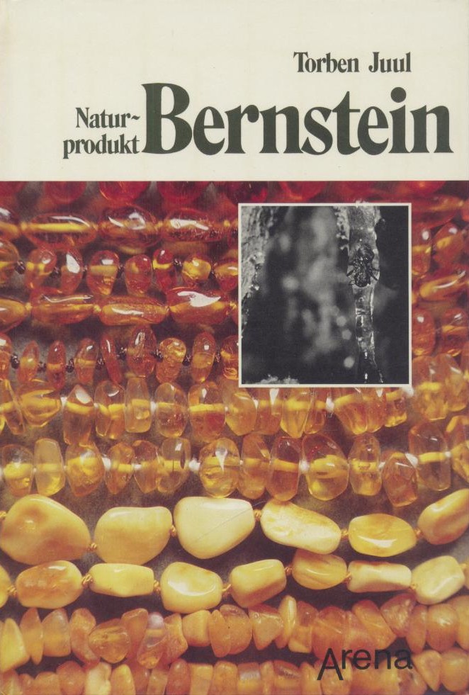 Juul, Torben  Naturprodukt Bernstein. 
