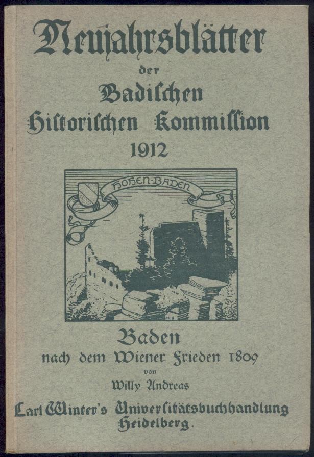 Andreas, Willy  Baden nach dem Wiener Frieden 1809. 
