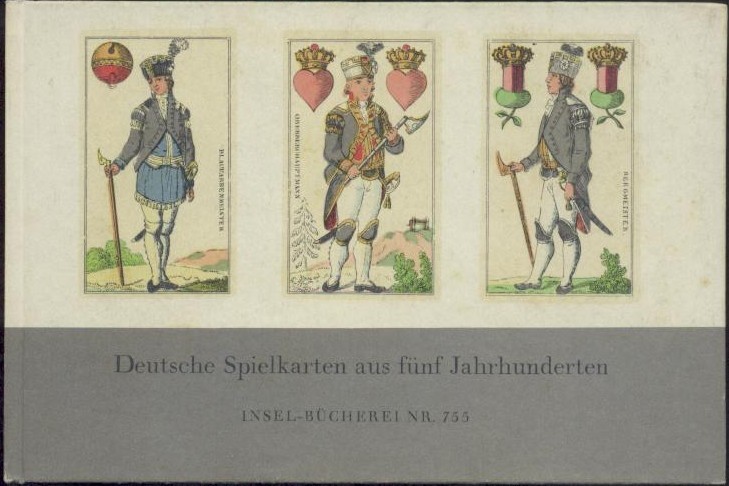 Rosenfeld, Hellmut u. Erwin Kohlmann (Hrsg.)  Deutsche Spielkarten aus fünf Jahrhunderten. 