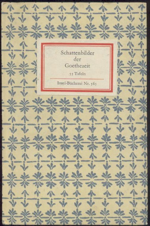 Gabrisch, Anne (Hrsg.)  Schattenbilder der Goethezeit. 
