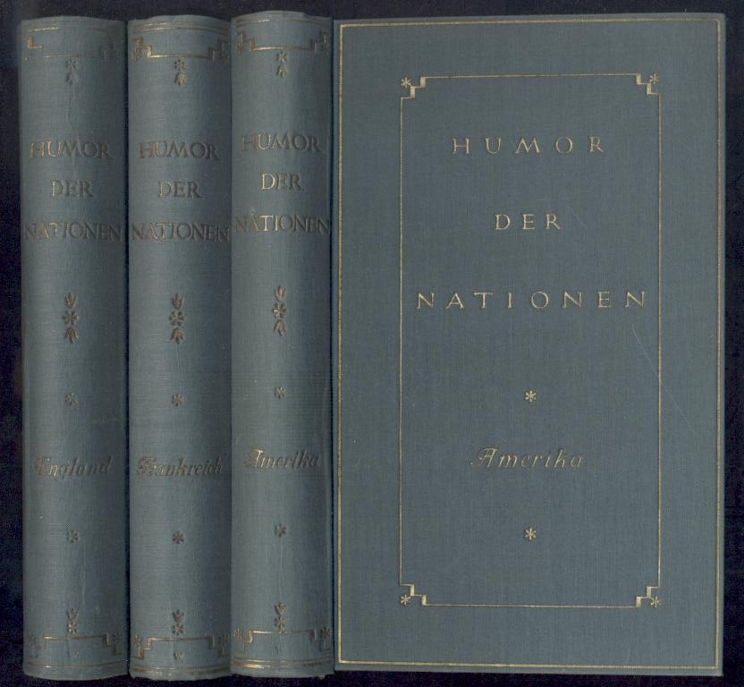 Petry, Walther (Hrsg.)  Humor der Nationen. Ausgewählte Prosa. Band 2, 3 und 4 (von 4): England, Frankreich, Amerika. 
