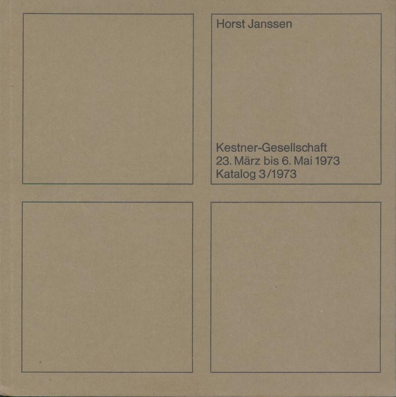 Janssen, Horst  Horst Janssen. Zeichnungen und Radierungen. Ausstellungskatalog. 