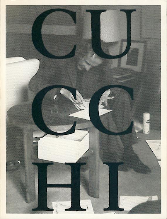 Cucchi, Enzo - Perucchi-Petri, Ursula (Hrsg.)  Enzo Cucchi. La disegna. Zeichnungen 1975 bis 1988. Ausstellungskatalog. 