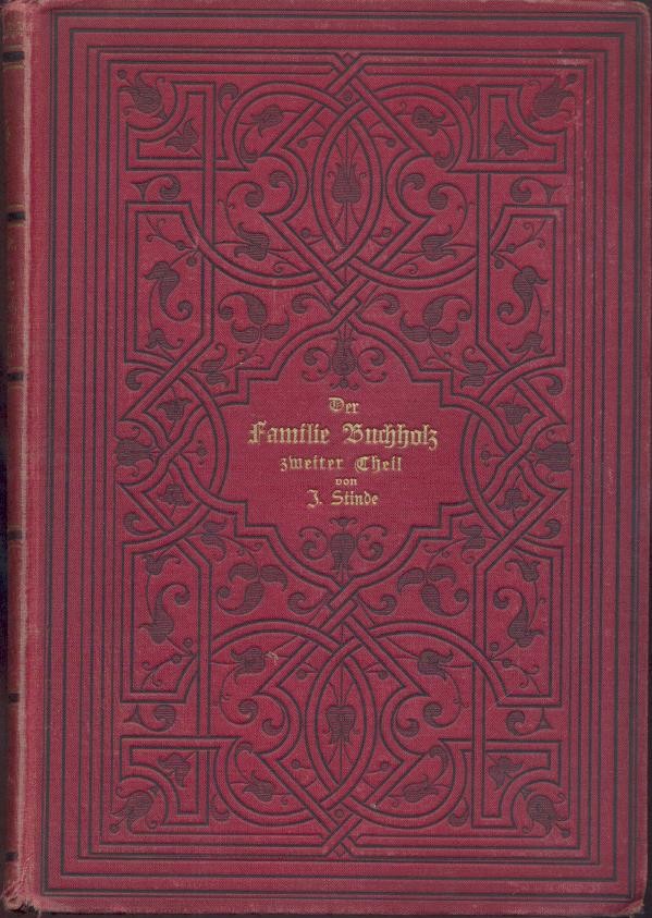 Stinde, Julius  Der Familie Buchholz zweiter Teil. Aus dem Leben der Hauptstadt. 8. Auflage. 