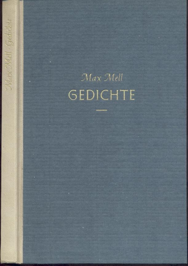 Mell, Max  Gedichte. 