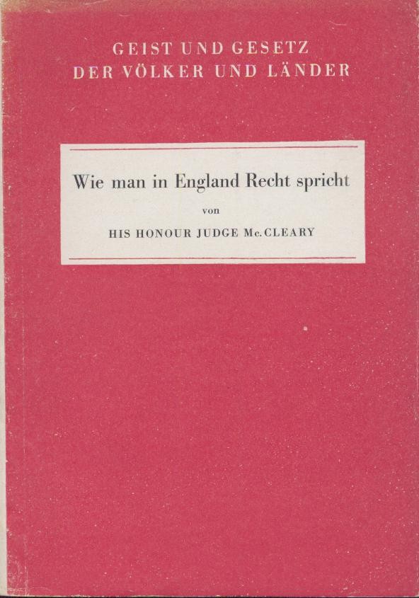McCleary, George F.  Wie man in England Recht spricht. Einführung von Adolf Grabowsky. 