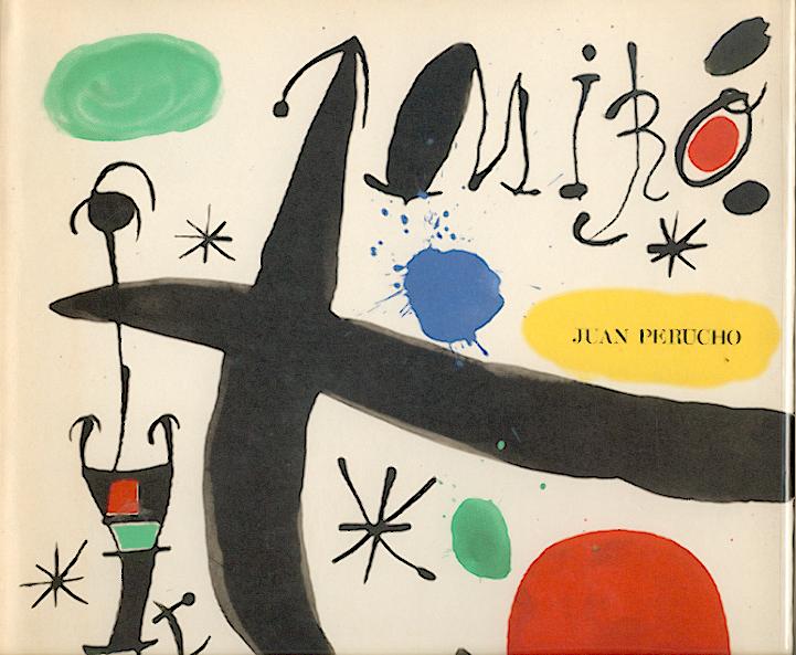 Perucho, Juan  Joan Miro und Katalonien. Sein Werk - sein Leben. 