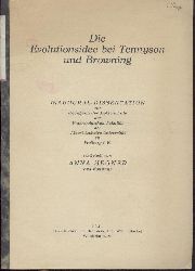 Hegner, Anna  Die Evolutionsidee bei Tennyson und Browning. Dissertation. 