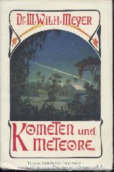 Meyer, M. Wilhelm  Kometen und Meteore. 