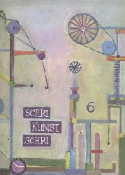Klein, Woldemar u. Leopold Zahn (Red.)  Schri kunst schri. Ein Almanach alter und neue Kunst. Band 6: 1960. 