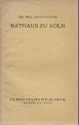 Vogts, Hans  Rathaus zu Kln. 