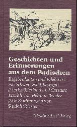 Bender, Helmut  Geschichten und Erinnerungen aus dem Badischen. Begebenheiten und Erlebnisse aus Schwarzwald, Breisgau, Markgrflerland und Ortenau. 