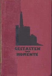 Elbogen, J. (Hrsg.)  Gestalten und Momente aus der jdischen Geschichte. 