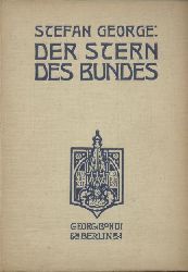 George, Stefan  Der Stern des Bundes. 4. Auflage. 