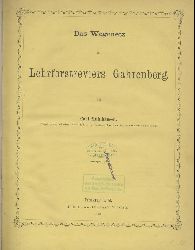 Mhlhausen, Carl  Das Wegenetz des Lehrforstreviers Gahrenberg. 