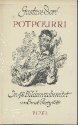 Dor, Gustave  Gustave Dor. Potpourri. In 48 Bildern zubereitet von Ernst Penzoldt. 