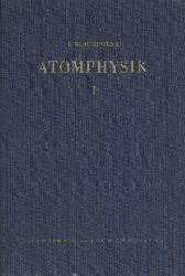 Schpolski, Eduard W.  Atomphysik. Band 1 (von 2). 
