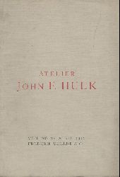 Muller, Frederik - Hulk, John F.  Catalogus van het Atelier John F. Hulk bevattende de schilderijen, aquarellen en etsen nagelaten door wijlen de schilder John F. Hulk (1855-1913). Auktionskatalog. 