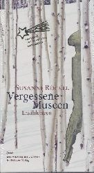 Rckel, Susanne  Vergessene Museen. Erzhlungen. 1.-6. Tsd. 