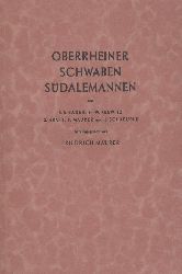 Maurer, Friedrich (Hrsg.)  Oberrheiner, Schwaben, Sdalemannen. Rume und Krfte im geschichtlichen Aufbau des deutschen Sdwestens. 
