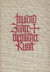 Reiners, Heribert  Tausend Jahre rheinischer Kunst. 3. neubearbeitete Auflage. 
