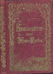 (Grn, Anastasius d.i. Anton Alexander Graf von uersperg (anonym)  Spaziergnge eines Wiener Poeten. 6. Auflage. 