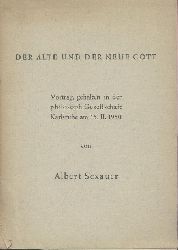 Sexauer, Albert  Der alte und der neue Gott. Vortrag, gehalten in der philosoph. Gesellschaft Karlsruhe am 15.II.1950. 