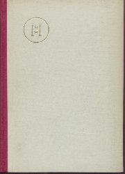 Zekert, Otto - Heilmittelwerke Wien (Hrsg.)  Goethe als Frderer der Naturwissenschaften. HMW-Jahrbuch 1954. 
