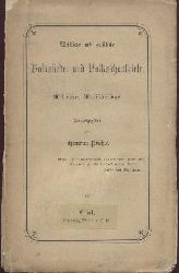 Prhle, Heinrich (Hrsg.)  Weltliche und geistliche Volkslieder und Volksschauspiele. Mit einer Musikbeilage. 